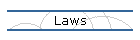 Laws