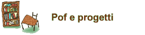 Pof e progetti